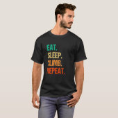 T-shirt Eat Sleep Climb Repeat Rock Boulder Bouldering Roc (Devant entier)