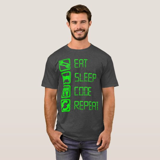 T-shirt Eat Sleep Code Programmation et codage répétés (Devant entier)