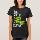 T-shirt Eat Sleep Cross Country Repeat Runner Run Run Run (Devant)