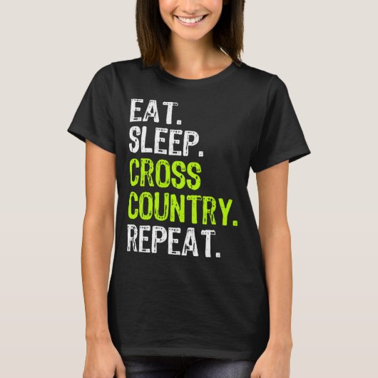 T-shirt Eat Sleep Cross Country Repeat Runner Run Run Run (Devant)