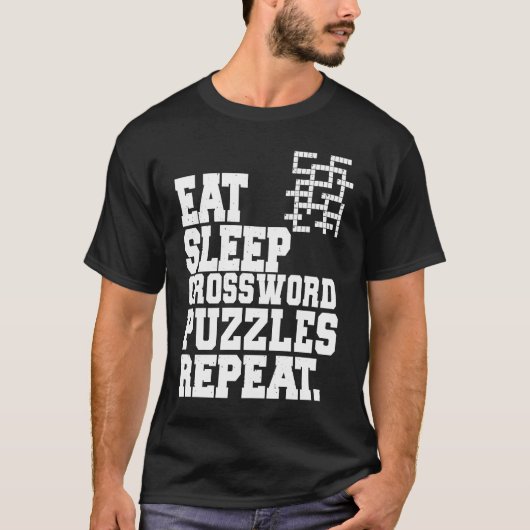 T-shirt Eat Sleep Crossword Puzzles Repeat Crossword Puzzl (Devant)