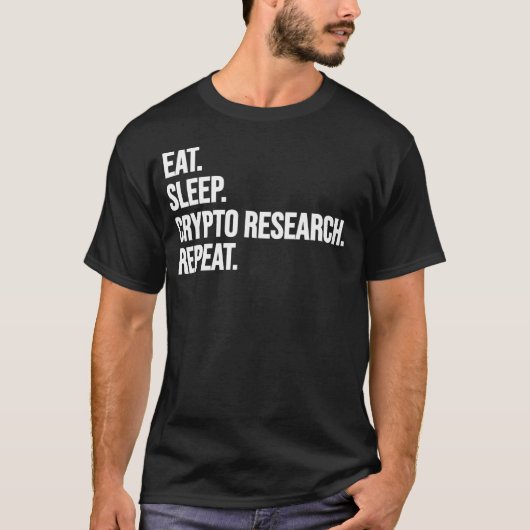 T-shirt Eat Sleep Crypto Recherche Répéter Funny Commerce (Devant)