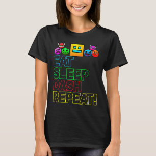 T-shirt Eat Sleep Dash Répéter Video Game Géométrie Vidéo