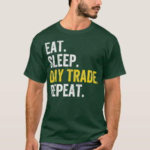 T-shirt Eat Sleep Day Trade Répéter Stock Trader G