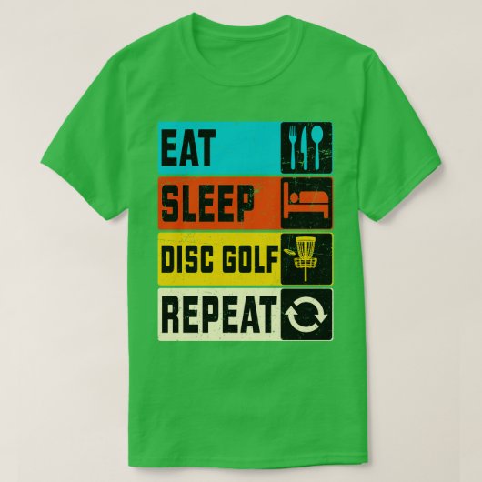 T-shirt Eat Sleep Disk Golf Répéter (Design devant)