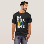 T-shirt Eat Sleep Drag Repeat Drag Queen Saying (Devant entier)