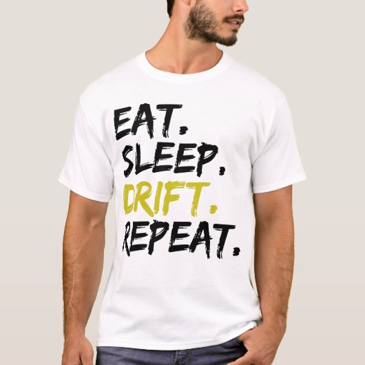 T-shirt Eat Sleep Drift (Devant)