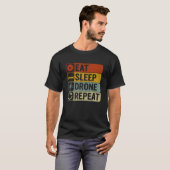 T-shirt Eat Sleep Drone Repeat Retro 60s 70s Cool Drone (Devant entier)