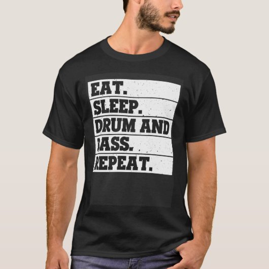T-shirt Eat Sleep drum and bass Repeat Music (Devant)