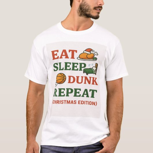T-shirt Eat Sleep Dunk Repeat - Funny Basketball Xmas (Devant)