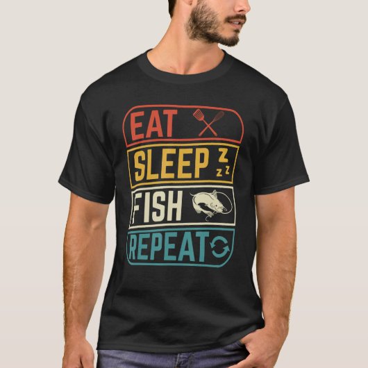 T-shirt Eat sleep fishing repeat Design for fishermen (Devant)