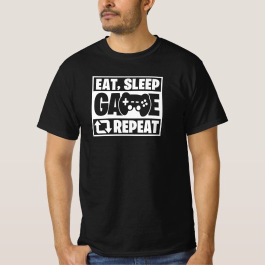 T-shirt Eat Sleep Game Repeat Funny Gamer Quote (Devant)