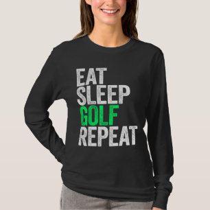 T-shirt Eat Sleep Golf Repeat Sport Jeu