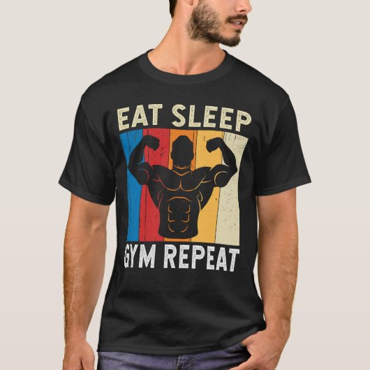 T-shirt Eat Sleep Gym Répéter Humour Fitness Fitness Exerc (Devant)