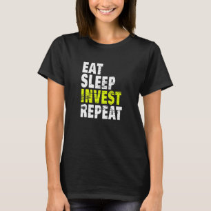 T-shirt Eat Sleep Investir Répéter Crypto Forex marché Sto