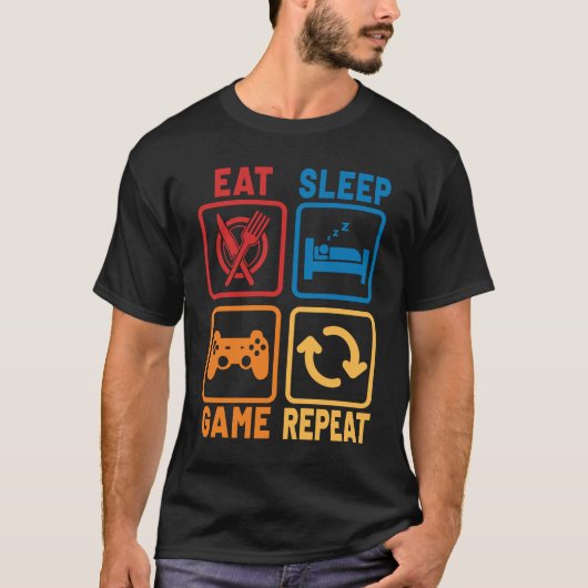 T-shirt Eat Sleep Jeu Répéter Geeks et Nerds Joueurs (Devant)