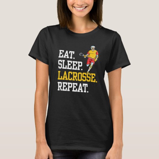 T-shirt Eat Sleep Lacrosse Repeat Sports Team (Devant)
