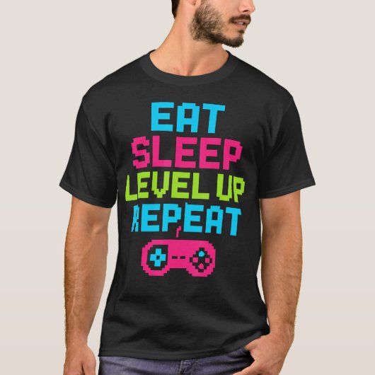T-shirt Eat Sleep Level Up Repeat Gamer Funny Video Game G (Devant)