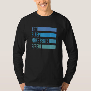 T-shirt Eat Sleep Make Beats Deejay Dj Musique Techno Soun