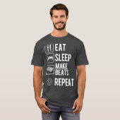 T-shirt Eat Sleep Make Beats Repeat Hip Hop Music (Devant entier)