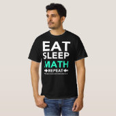 T-shirt Eat Sleep Math Repeat (Devant entier)