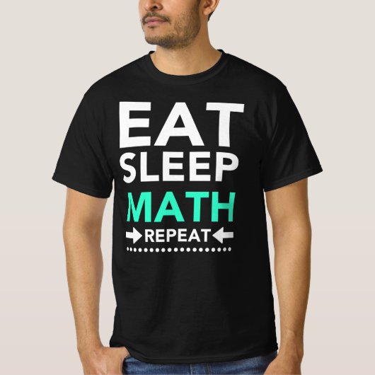T-shirt Eat Sleep Math Repeat (Devant)