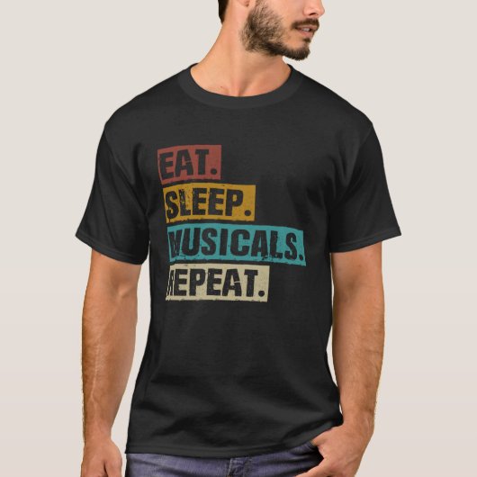 T-shirt Eat Sleep Musicals Repeat  Broadway Theatre Actor (Devant)