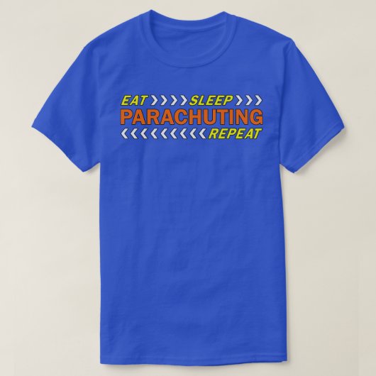 T-shirt Eat sleep parachuting repeat t shirt Classic TShir (Design devant)