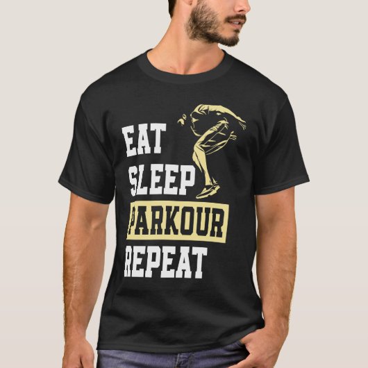T-shirt Eat Sleep Parkour Repeat  Free Running Parkour (Devant)