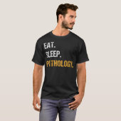 T-shirt Eat Sleep Pathology Funny Pathologist Doctor Scien (Devant entier)