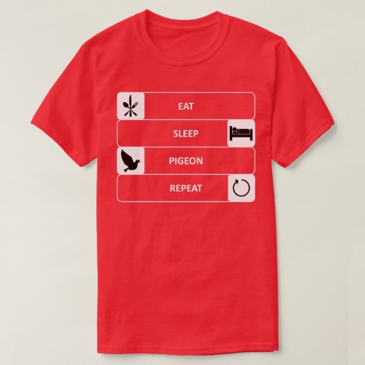 T-shirt Eat Sleep Pigeon Repeat 1 (Design devant)