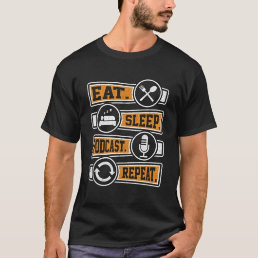 T-shirt Eat Sleep Podcast Répéter Podcaster Podcasting Str (Devant)