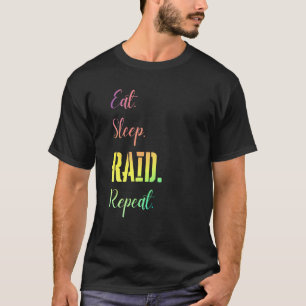 T-shirt Eat Sleep Raid Répéter Wow Girl Gamer Jeu vidéo St