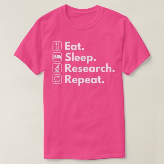 T-shirt Eat Sleep Research Repeat 17 (Design devant)