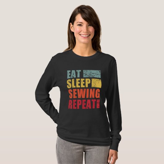 T-shirt Eat Sleep Sewing Repeat (Devant entier)