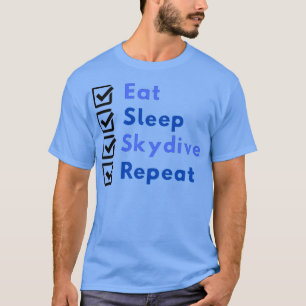 T-shirt Eat Sleep Skydive Repeat 2