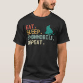 T-shirt Eat Sleep Snowmobile Repeat Retro snowmobile (Devant)