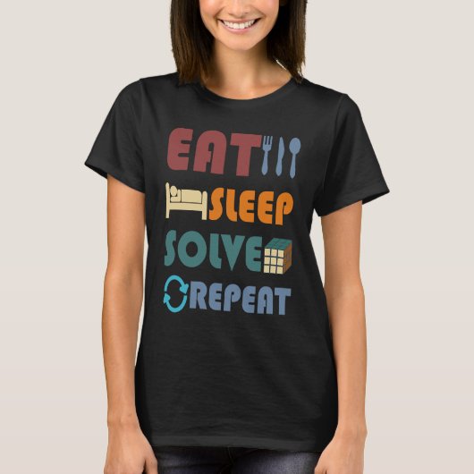 T-shirt Eat Sleep Solve Repeat  Solve Cube Puzzle Fun (Devant)