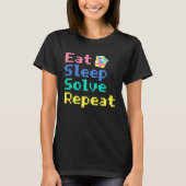 T-shirt Eat Sleep Solve Repeat  Solve Cube Puzzle Fun  4 (Devant)