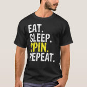 T-shirt Eat Sleep Spin Repeate Spinning, Classe de rotatio (Devant)