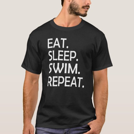 T-shirt Eat Sleep Swim Repeat Swimming Funny Men Women Kid (Devant)