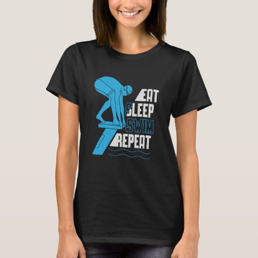 T-shirt Eat Sleep Swim Repeat Swimming Sarcastic Print (Devant)