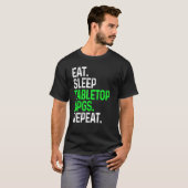 T-shirt Eat Sleep Tabletop Rpgs Répéter Tabletop Jeu (Devant entier)
