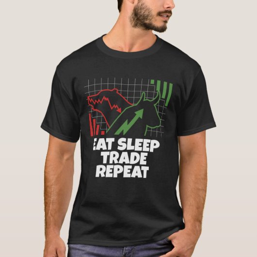 T-shirt Eat Sleep Trade Repeat Bullish Bearish Day Swing T (Devant)