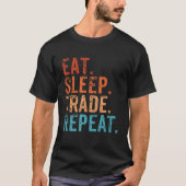 T-shirt Eat Sleep Trade Repeat Day Stock Trading Day Trade (Devant)