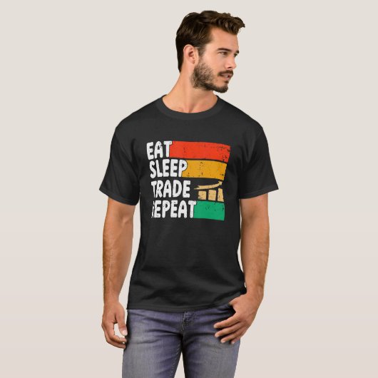 T-shirt Eat Sleep Trade Répéter Crypto Stocks Trading 1 (Devant entier)