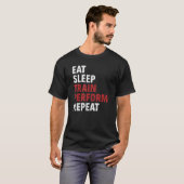 T-shirt Eat Sleep Train Perform Repeat Aerial Silks (Devant entier)
