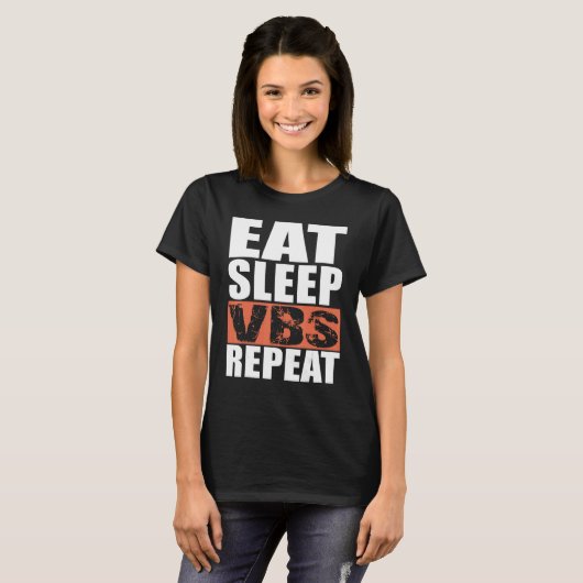 T-shirt Eat Sleep VBS Repeat (Devant entier)
