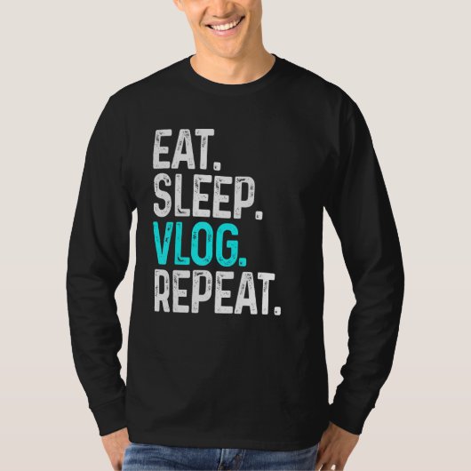 T-shirt Eat Sleep Vlog Répéter Vlogging Vidéo Enregistreme (Devant)