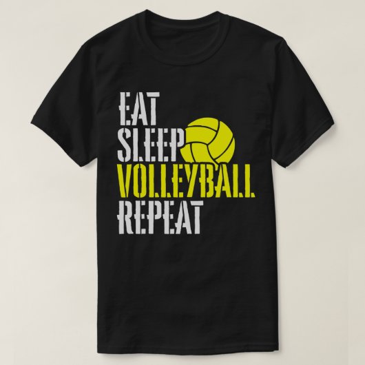 T-shirt Eat Sleep Volleyball Repeat Cool Player Fun (Design devant)